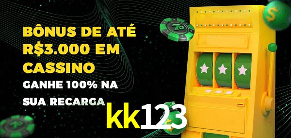 kk123 melhor bônus de depósito